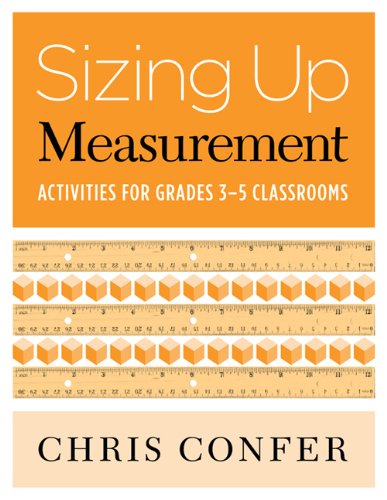 Sizing Up Measurement Activities For Grades 35 Classrooms 1st Chris Confer