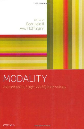 Modality Metaphysics Logic And Epistemology Bob Hale Aviv Hoffmann