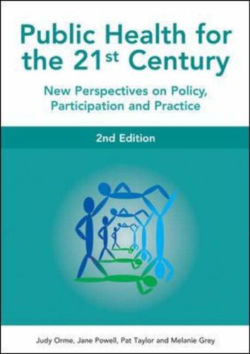 Public Health For The 21st Century 2nd Edition Judy Orme Jane Powell