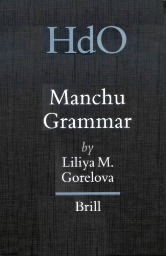 Manchu Grammar Liliya M Gorelova