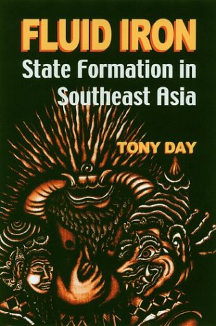 Fluid Iron State Formation In Southeast Asia Tony Day