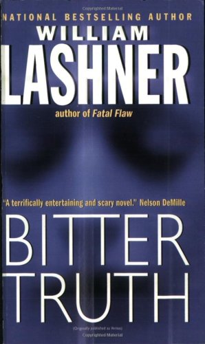 Bitter Truth William Lashner