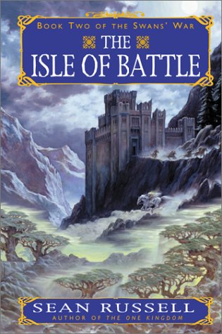 The Isle Of Battle 1st Edition Sean Russell