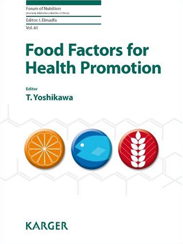 Food Factors For Health Promotion Forum Of Nutrition Vol 61 1st Edition T Yoshikawa