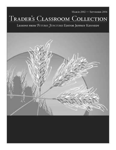 The Traders Classroom Collection Volume 1 Jeffrey Kennedy