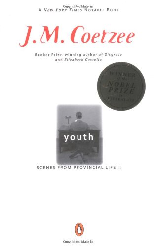 Youth Scenes From Provincial Life Ii J M Coetzee