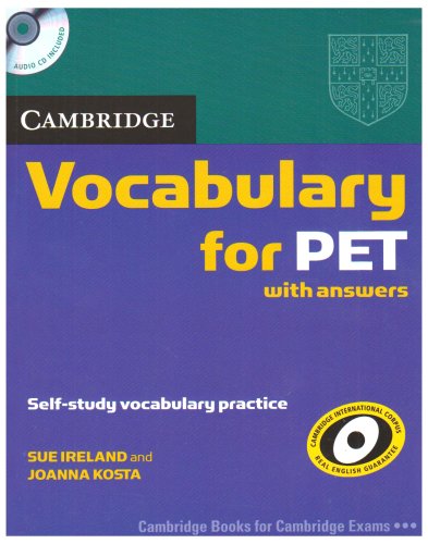Cambridge Vocabulary For Pet With Answers 1st Edition Sue Ireland