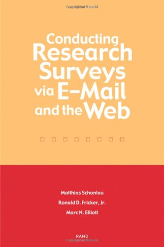 Conducting Research Surveys Via Email And The Web 1st Edition Matthias Schonlau