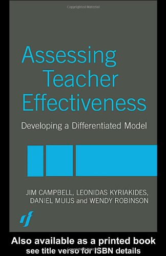 Assessing Teacher Effectiveness Developing A Differentiated Model 1st Edition Jim Campbell