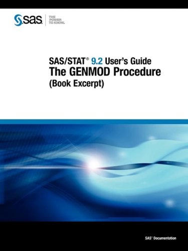 Sas Stat 92 Users Guide The Genmod Procedure Book Excerpt Sas Publishing
