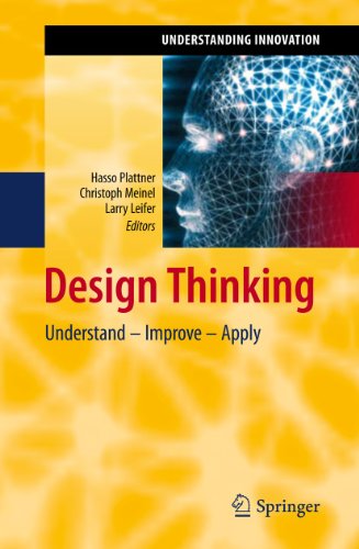 Design Thinking Understand Improve Apply 1st Edition Tilmann Lindberg