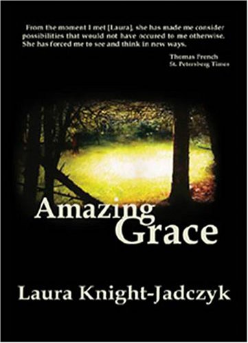 Amazing Grace Laura Knightjadczyk