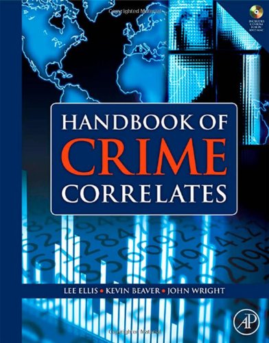 Handbook Of Crime Correlates Harcdr Lee Ellis Kevin M Beaver