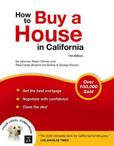 How To Buy A House In California 11th Edition 11th Edition Ralph E Warner