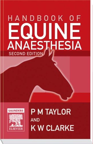 Handbook Of Equine Anaesthesia 2nd Edition 2nd Edition Polly Taylor Ma Vetmb Phd Dva Mrcvs