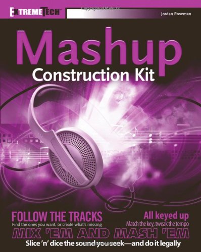 Audio Mashup Construction Kit Extremetech Jordan