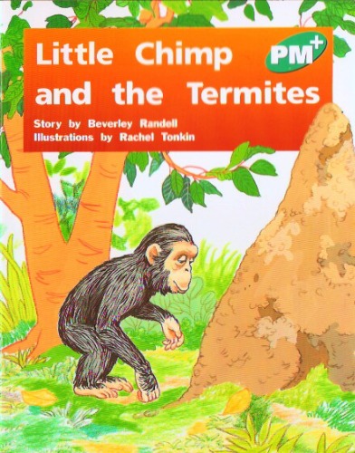 Little Chimp And The Termites Pm Plus New Edition Beverley Randell