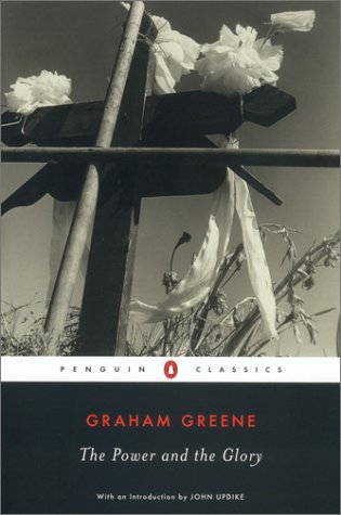 The Power And The Glory Penguin Classics 2nd Graham Greene
