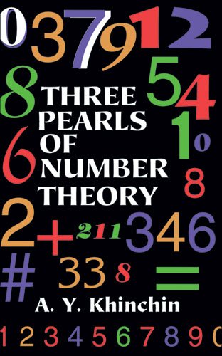 Three Pearls Of Number Theory Unabridged A Y Khinchin