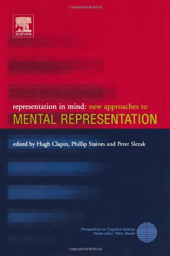 Representation In Mind New Approaches To Mental Representation Perspectives On Cognitive Science 1st Edition Hugh Clapin