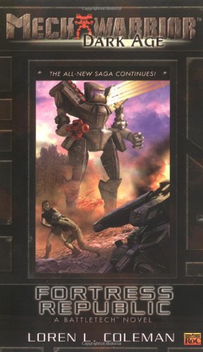 Fortress Republic Mechwarrior Dark Age No 18 1st Edition Loren Coleman
