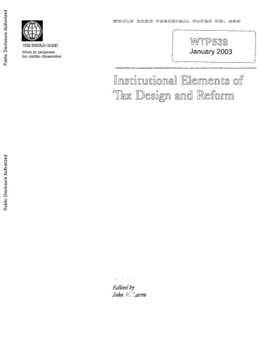 Institutional Elements Of Tax Design And Reform World Bank Technical Paper John Mclaren