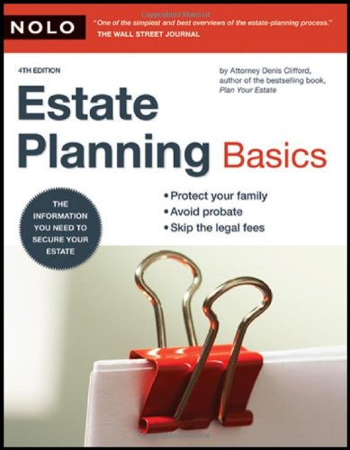 Estate Planning Basics 4th Edition 4th Edition Denis Clifford
