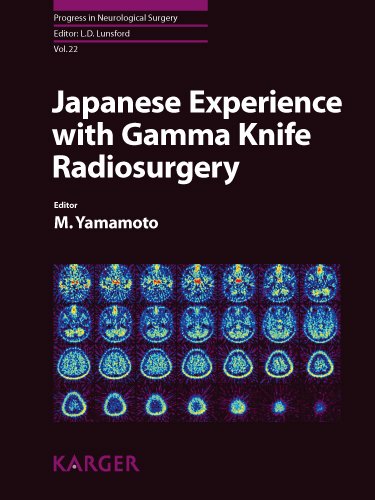 Japanese Experience With Gamma Knife Radiosurgery Progress In Neurological Surgery Vol22 1st Edition M Yamamoto