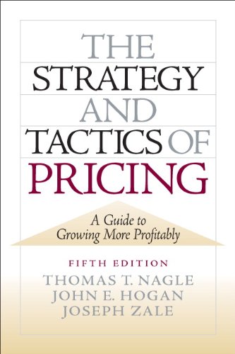 The Strategy And Tactics Of Pricing 5th Edition Thomas Nagle