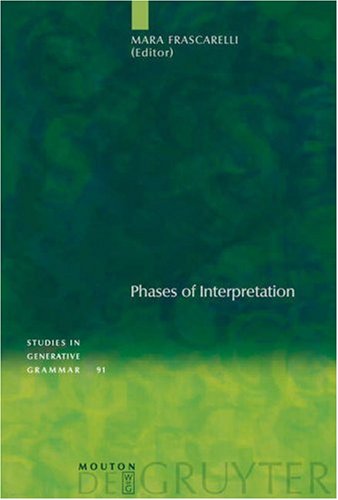 Phases Of Interpretation Mara Frascarelli