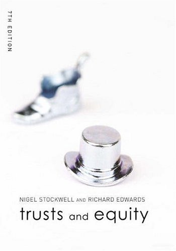 Trusts And Equity Foundation Studies In Law Series 7th Revised Edition Richard Edwards