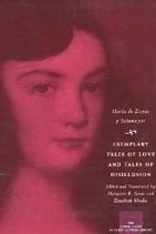 Exemplary Tales Of Love And Tales Of Disillusion The Other Voice In Early Modern Europe Maria De Zayas Y Sotomayor