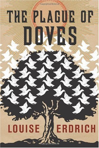 The Plague Of Doves Louise Erdrich