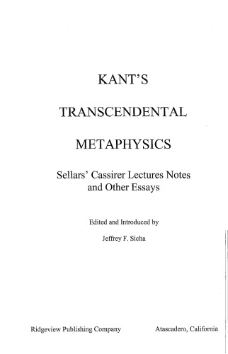 Kants Transcendental Metaphysics Sellars Cassirer Lectures Notes And Other Essays Ed Jeffrey Sicha