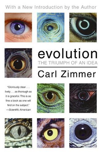 Evolution The Triumph Of An Idea Carl Zimmer