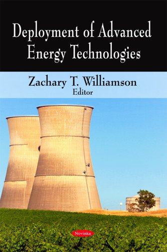 Deployment Of Advanced Energy Technologies Zachary T Williamson