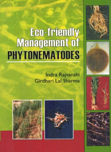 Ecofriendly Management Of Phytonematodes Indira Rajvanshi Girdhari Lal Sharma