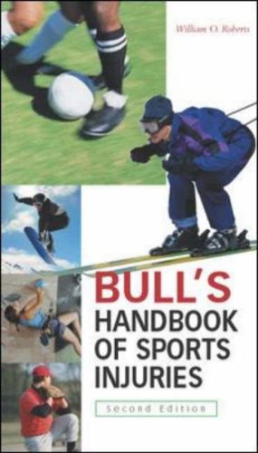 Bulls Sports Injuries Handbook 2 E 2nd Edition William O Roberts