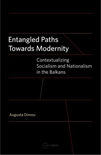 Entangled Paths Towards Modernity Augusta Dimou