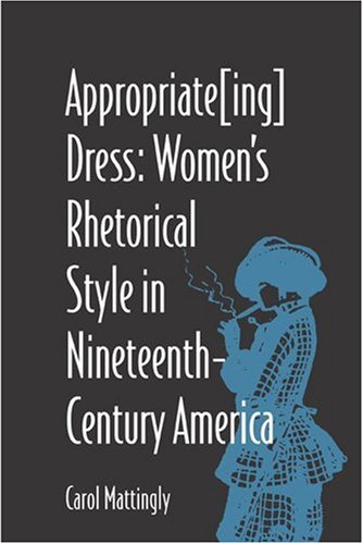 Appropriateing Dress 1st Carol Mattingly
