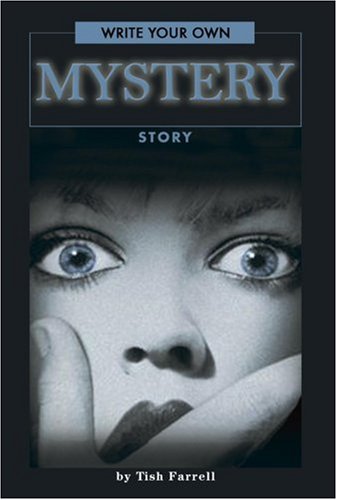 Write Your Own Mystery Story Write Your Own Series Farrell