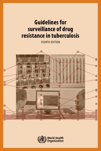 Guidelines For Surveillance Of Drug Resistance In Tuberculosis 4th Ed W Van Gemert