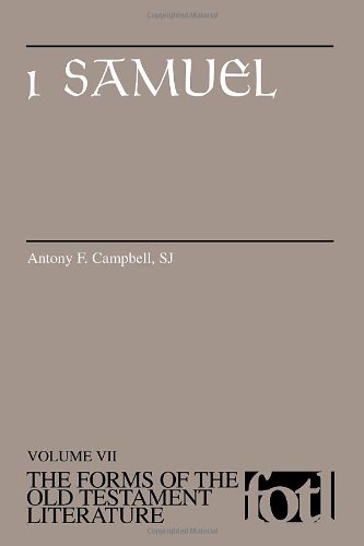 1 Samuel Forms Of The Old Testament Literature Antony F Campbell Sj