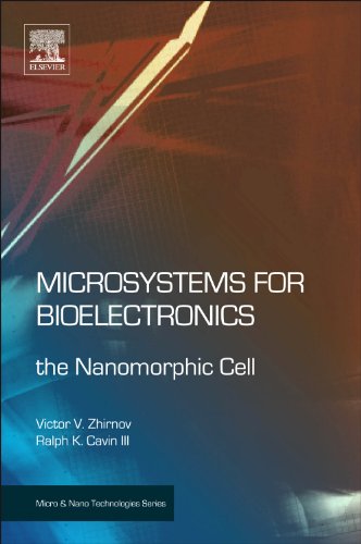 Microsystems For Bioelectronics The Nanomorphic Cell Micro And Nano Technologies 1st Edition Victor V Zhirnov