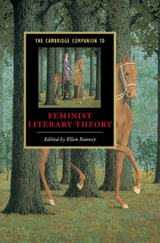 The Cambridge Companion To Feminist Literary Theory Cambridge Companions To Literature 1st Edition Ellen Rooney