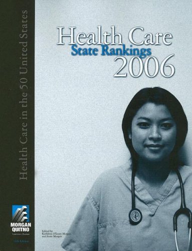 Health Care State Rankings 2006 1st Edition Baker A