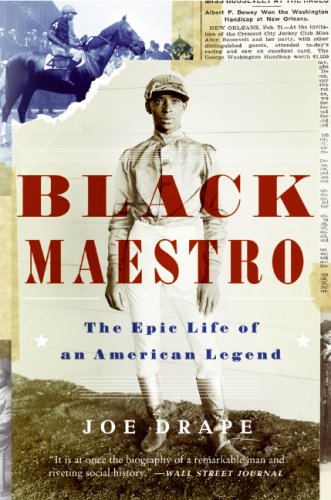 Black Maestro The Epic Life Of An American Legend Joe Drape