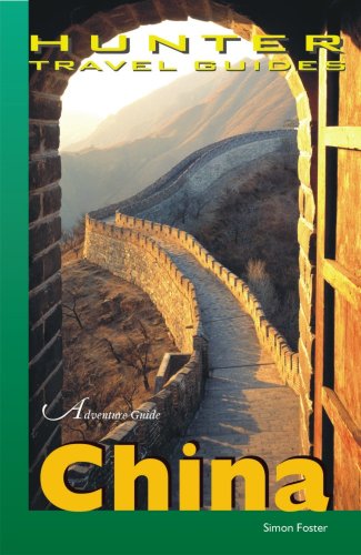 Adventure Guide China Adventure Guides Series 1st Edition Simon Foster