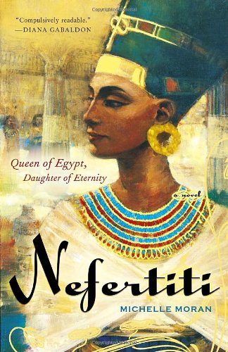 Nefertiti A Novel Michelle Moran