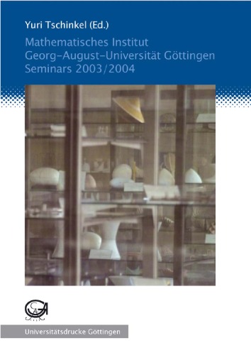 Mathematisches Institut Georg August Universitat Gottingen Seminars 2003 2004 Yuri Tschinkel